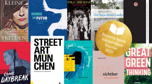 https://www.literaturportal-bayern.de/images/lpbawards/2021/klein/Collage_Bayerns_beste_Independent_Bcher_2021_500.jpg