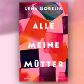 images/lpbblogs/Gorelik_Alle-meine-Mtter_170x170.png#joomlaImage://local-images/lpbblogs/Gorelik_Alle-meine-Mtter_170x170.png?width=170&height=170