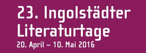 https://www.literaturportal-bayern.de/images/lpbblogs/instblog/2016/klein/Ingolstdter_Literaturtage.jpg