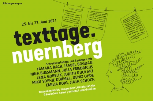 https://www.literaturportal-bayern.de/images/lpbevents/2021/6/texttage-nuernberg-c_Bildungscampus-2021_500.jpg